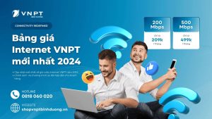 Bảng giá Internet VNPT mới nhất năm 2024